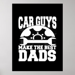 Grandfather Quotes   Car Guys Make The Best Dads Poster