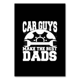 Grandfather Quotes Car Guys Make The Best Dads Table Number