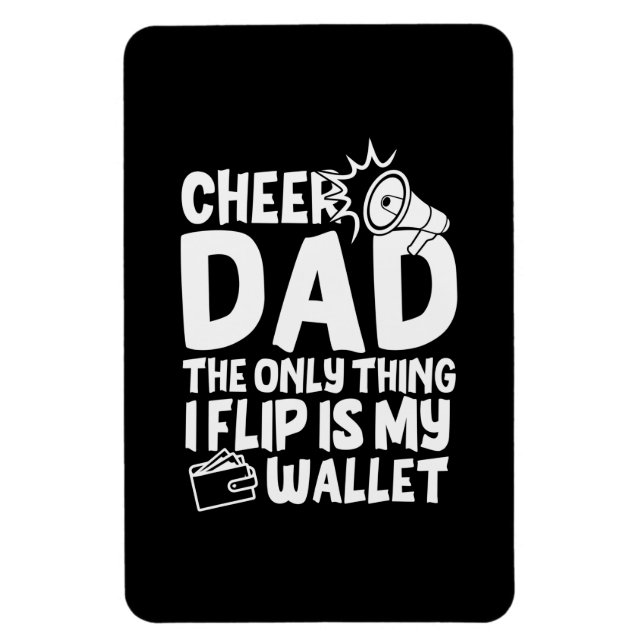 Grandfather Quotes | Cheer Dad The Only Thing Magnet (Vertical)