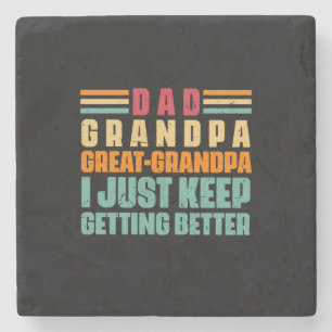 Grandfather Quotes   Dad Great Grandpa Stone Coaster