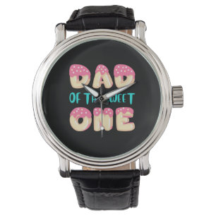 Grandfather Quotes Dad Of The Sweet One Watch