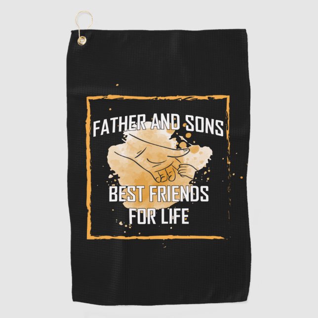 Grandfather Quotes | Father And Sons Best Friend Golf Towel (Front)