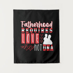 Grandfather Quotes Fatherhood Requires Love Tapestry