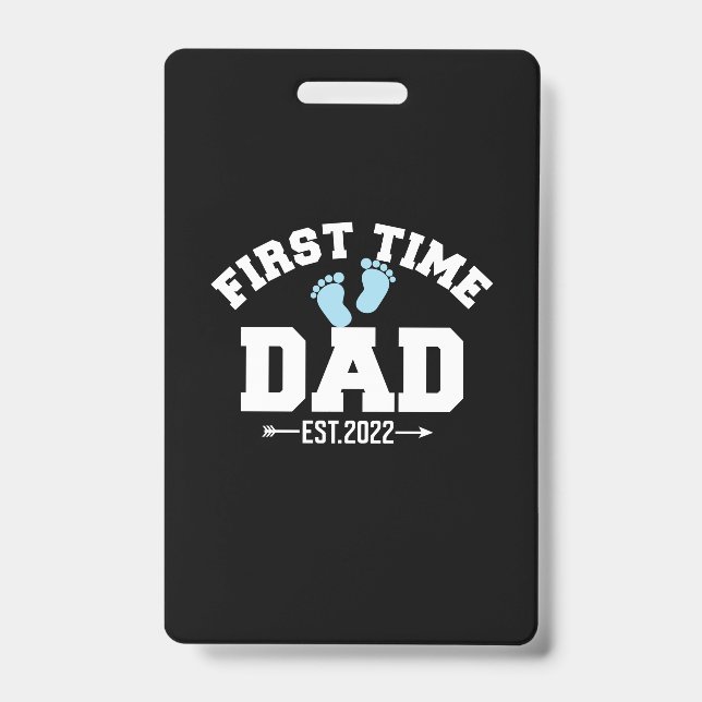 Grandfather Quotes | First Time Dad 2022 ID Badge (Front)