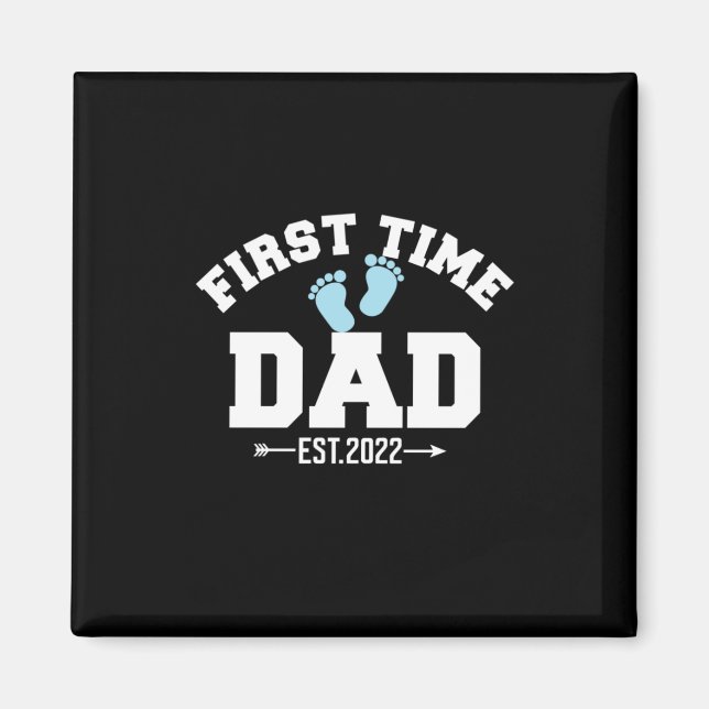 Grandfather Quotes | First Time Dad 2022 Magnet (Front)