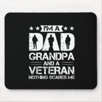 Grandfather Quotes | I Am A Dad And A Veteran