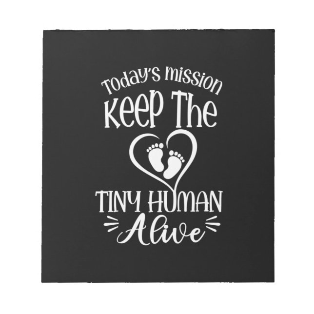 Grandfather Quotes | Keep The Tiny Human Alive Notepad (Front)