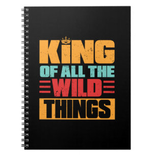 Grandfather Quotes   King Of All The Wild Things Notebook