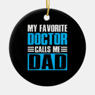 Grandfather Quotes My Favourite Doctor Calls Me Da Ceramic Tree Decoration