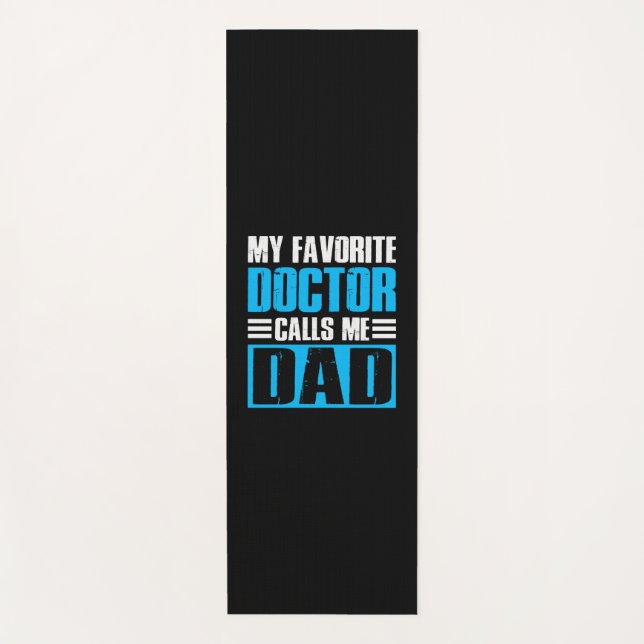 Grandfather Quotes My Favourite Doctor Calls Me Da Yoga Mat (Front)