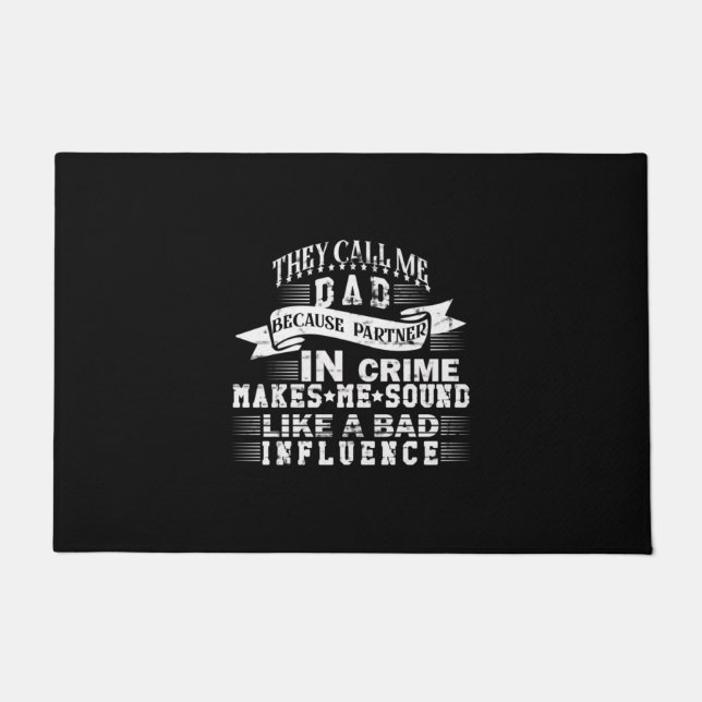 Grandfather Quotes | They Call Me Dad Doormat (Front)