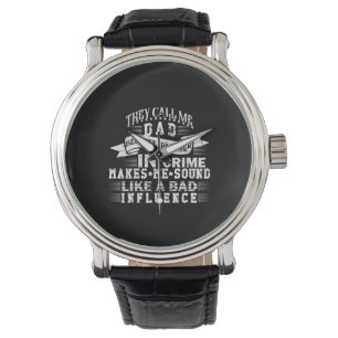 Grandfather Quotes They Call Me Dad Watch
