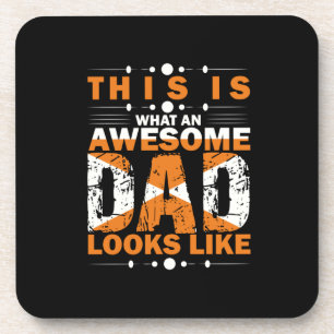 Grandfather Quotes   What An Awesome Dad Coaster