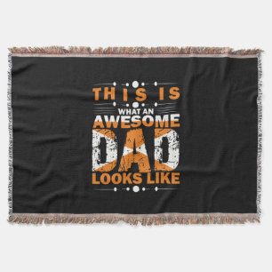 Grandfather Quotes   What An Awesome Dad Throw Blanket