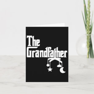 Grandfather Shirt Funny Father&# s Day Grandpa Gi Card