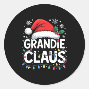 Grandie Claus Matching Family Christmas Holiday Pa Classic Round Sticker