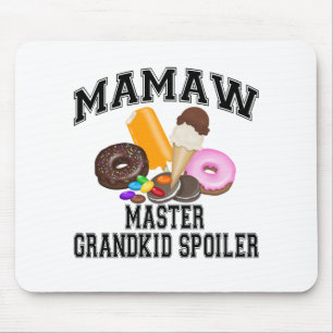 Grandkid Spoiler Mamaw Mouse Pad
