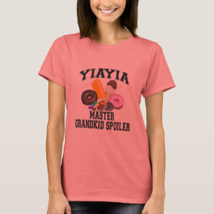 Grandkid Spoiler YiaYia T-Shirt