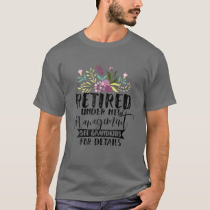 Grandkids Funny Retirement T-Shirt