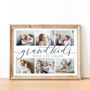 Grandkids Make Life Grand Photo Collage Poster
