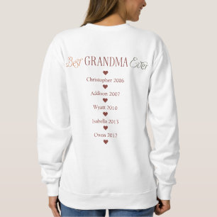 Grandkids Names Years Best Grandma Ever T-Shirt Sweatshirt