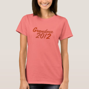 Grandma 2012 T-Shirt