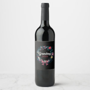 Grandma 2025 For New Grandmother Gift Wine Label