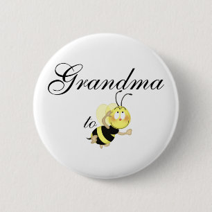 Grandma 2 be 6 cm round badge