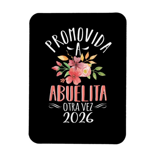 Grandma Again In Spanish Magnet (Vertical)