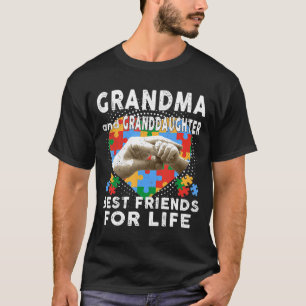 Grandma And Granddaughter Best Friends For Life Au T-Shirt