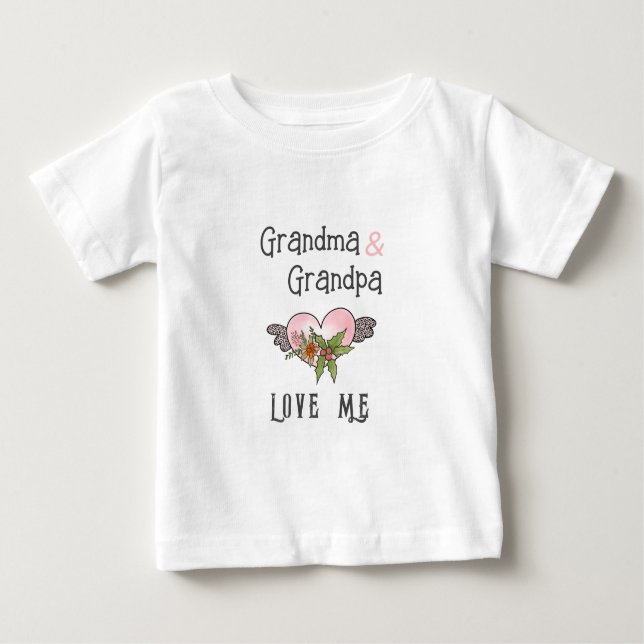 Grandma and Grandpa Love Me- Heart Grandchild Baby T-Shirt (Front)