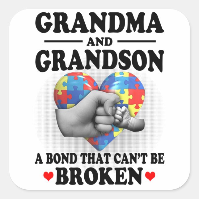 Grandma and Grandson a bond that can't be broken Square Sticker (Front)