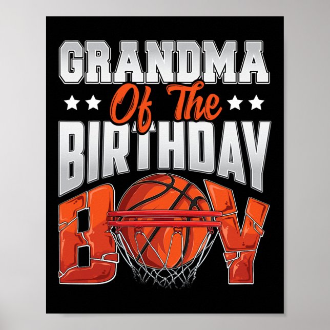 Grandma basketball birthday Boy Family Baller b-da Poster (Front)