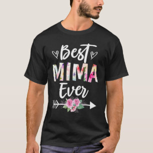 Grandma Best Mima Ever Mothers Day Flower Women T-Shirt