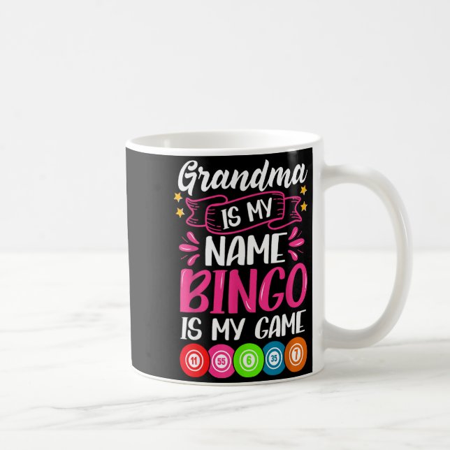 Grandma Bingo Player Funny Bingo Quote Design  Coffee Mug (Right)