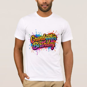 Grandma Birthday Colourful Paint Splash Design T-Shirt