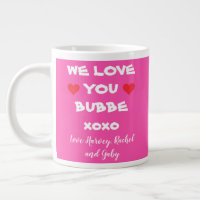 Grandma BUBBE WE LOVE YOU Grandkids Names Cute 