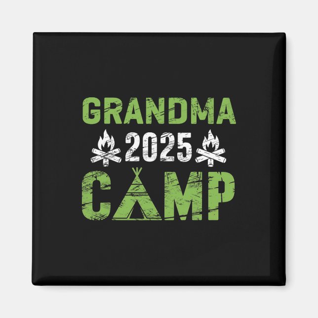 Grandma Camp 2025 Family Vacation Summer Camping C Magnet (Front)
