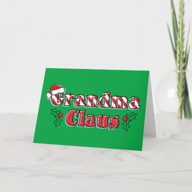 Grandma Claus Holiday Card (Front)