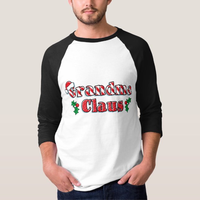 Grandma Claus T-Shirt (Front)