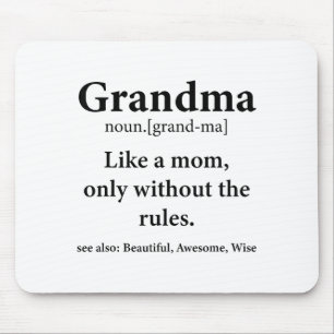 Grandma Definition Like Mom Without Rules Funny Gr Mouse Pad
