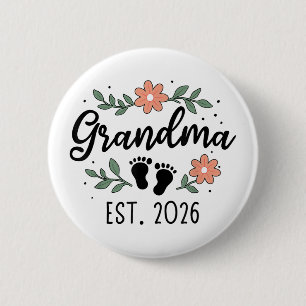 Grandma Est 2026 - Pregnancy Announcement  6 Cm Round Badge