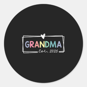 Grandma Est 2026 Promoted To Grandma 2026 For Gran Classic Round Sticker