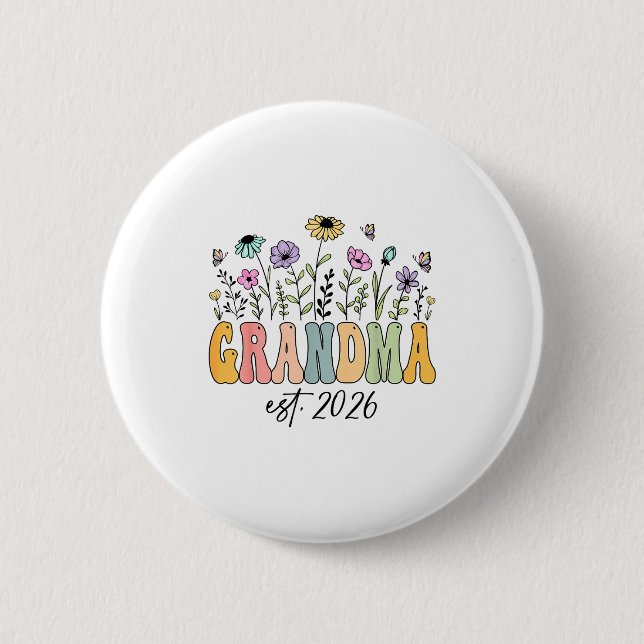 Grandma Est. 2026 Wildflower Promoted To Grandma  6 Cm Round Badge (Front)