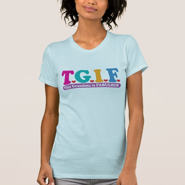 Grandma Fabulous T-Shirt (Front)