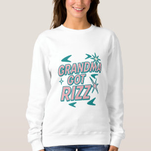 Grandma Got Rizz — Atomic Teal‑Pink Pop Sweatshirt