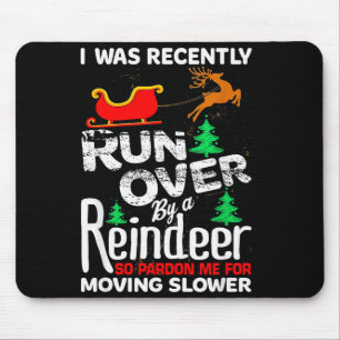 Grandma Got Run Over By A Reindeer Christmas So Pa Mouse Pad