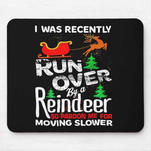 Grandma Got Run Over By A Reindeer Christmas So Pa Mouse Pad (Front)