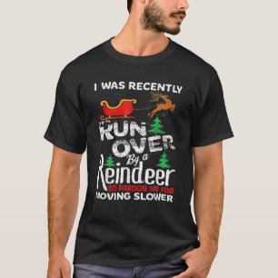 Grandma Got Run Over By A Reindeer Christmas So Pa T-Shirt