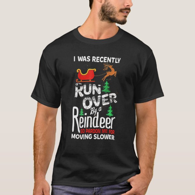 Grandma Got Run Over By A Reindeer Christmas So Pa T-Shirt (Front)